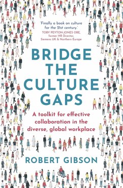 Bridge the Culture Gaps (eBook, ePUB) - Gibson, Robert