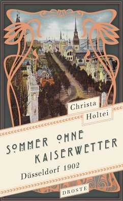 Sommer ohne Kaiserwetter (eBook, ePUB) - Holtei, Christa