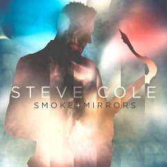 Smoke And Mirrors - Cole,Steve