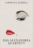 Das Alexandria-Quartett (eBook, ePUB)