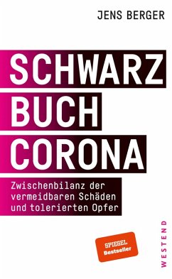 Schwarzbuch Corona (eBook, ePUB) - Berger, Jens
