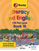 TeeJay Literacy and English CfE First Level Book 1B (eBook, ePUB)
