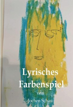 Cover Lyrisches Farbenspiel (eBook, ePUB)