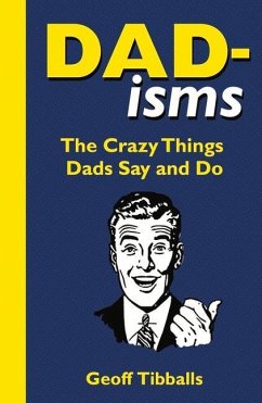 Dad-Isms - Tibballs, Geoff