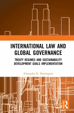 International Law and Global Governance - Harrington, Alexandra R