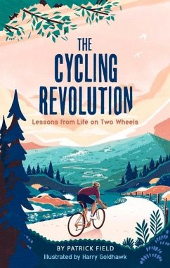 The Cycling Revolution - Field, Patrick
