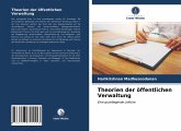 Theorien der öffentlichen Verwaltung Theorien der öffentlichen Verwaltung