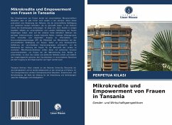 Mikrokredite und Empowerment von Frauen in Tansania - Kilasi, Perpetua