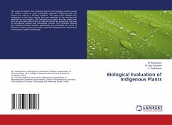 Biological Evaluation of Indigenous Plants - Ramasamy, M.;Vijey Aanandhi, M.;Karthikeyan, E.