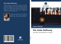 Die müde Hoffnung - Volonté, Javier