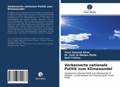 Verbesserte nationale Politik zum Klimawandel - Khan, Yasir Amanat;Malik, Dr. Zain Ul Abiden;Fatima, Hani