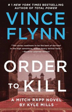 Order to Kill - Flynn, Vince; Mills, Kyle