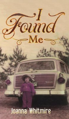 I Found Me - Whitmire, Joanna