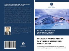 TREASURY-MANAGEMENT IM SANITÄREN UNTERNEHMEN DIENSTLEISTER - Paredes Cruz, Francisco;Muro Arellano, Daniela;Castro Pacheco, Maria