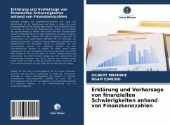 Erklärung und Vorhersage von finanziellen Schwierigkeiten anhand von Finanzkennzahlen - Mbanwie, Gilbert;Edmond, Ngam