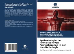 Epidemiologische Profilstudie von Frühgeborenen in der Neo-Nathologie - NTUMBA YAMBALA, Nelly;KIBINGANYI KIUNGU, Sylvie;NGONGO KITENGIE, Chérubin