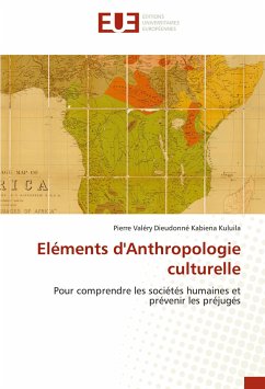 Eléments d'Anthropologie culturelle - Kabiena Kuluila, Pierre Valéry Dieudonné