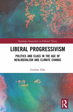Liberal Progressivism - Hak, Gordon
