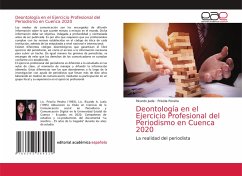 Deontología en el Ejercicio Profesional del Periodismo en Cuenca 2020