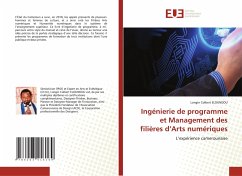 Ingénierie de programme et Management des filières d¿Arts numériques - ELOUNDOU, Longin Colbert