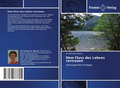 Dem Fluss des Lebens vertrauen