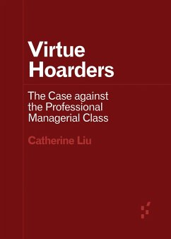 Virtue Hoarders - Liu, Catherine