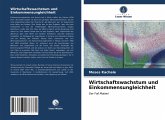 Wirtschaftswachstum und Einkommensungleichheit