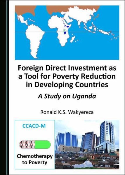 Foreign Direct Investment as a Tool for Poverty Reduction in Developing Countries Foreign Direct Investment as a Tool for Poverty Reduction in Developing Countries