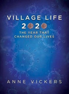 Village LIfe 2020 - Vickers, Anne