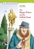 THE HAPPY PRINCE AND THE SELFISH GIANT THE HAPPY PRINCE AND THE SELFISH GIANT