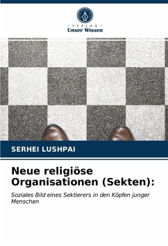 Neue religiöse Organisationen (Sekten): - LUSHPAI, SERHEI