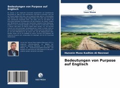 Bedeutungen von Purpose auf Englisch - Kadhim Al-Nasrawi, Hussein Musa