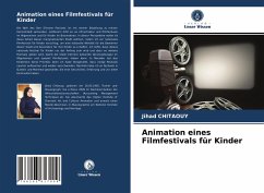 Animation eines Filmfestivals für Kinder - Chitaouy, Jihad