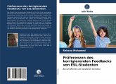 Präferenzen des korrigierenden Feedbacks von ESL-Studenten