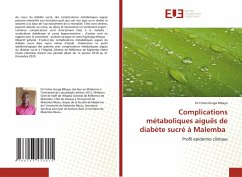 Complications métaboliques aiguës de diabète sucré à Malemba - Mbayo, Dr Fiston Ilunga