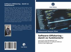 Software-Offshoring - damit es funktioniert! - Khan, Muhammad Hayyan