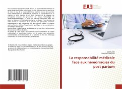 La responsabilité médicale face aux hémorragies du post partum - Zribi, Malek;Kammoun, Jaweher