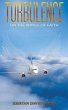 Turbulence on the Wings of Faith - Bild 1