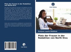 Platz der Frauen in der Redaktion von North Kivu - Luyelo Mabikwa, Evelyne