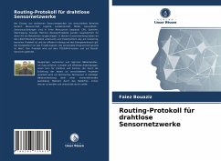 Routing-Protokoll für drahtlose Sensornetzwerke - Bouaziz, Faiez