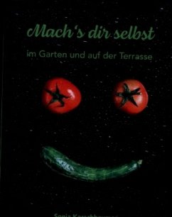 Cover Mach's dir selbst - im Garten und auf der Terrasse