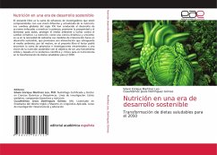 Nutrición en una era de desarrollo sostenible - Martínez Leo, Edwin Enrique;Domínguez Gómez, Cuauhtémoc Jesús