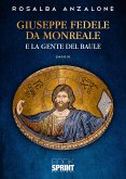 Giuseppe Fedele da Monreale e la gente del baule (eBook, ePUB)