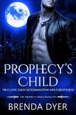 Prophecy's Child (Prophecy Series, #2) (eBook, ePUB)