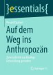 Auf dem Weg ins Anthropozän - Bild 1
