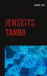 Jenseits Tango (eBook, ePUB) - Bild 1