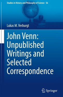 John Venn: Unpublished Writings and Selected Correspondence - Verburgt, Lukas M.