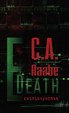 E-Death (eBook, ePUB) - Raabe, C. A.