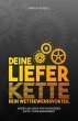 Deine Lieferkette - Dein... - Bild 1