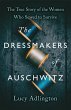 The Dressmakers of Auschwitz (eBook,... - Bild 1